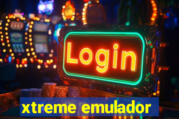 xtreme emulador